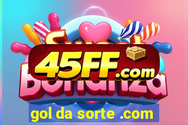 gol da sorte .com
